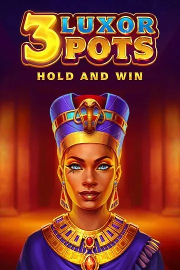 3 Luxor Pots: Hold and Win | Spinfin Casino